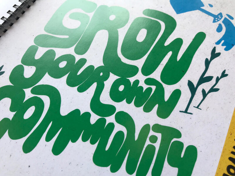 Grow your own community